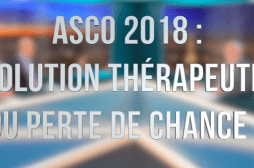 Cancer : innovation thérapeutique ou perte de chance ? Le débat est ouvert