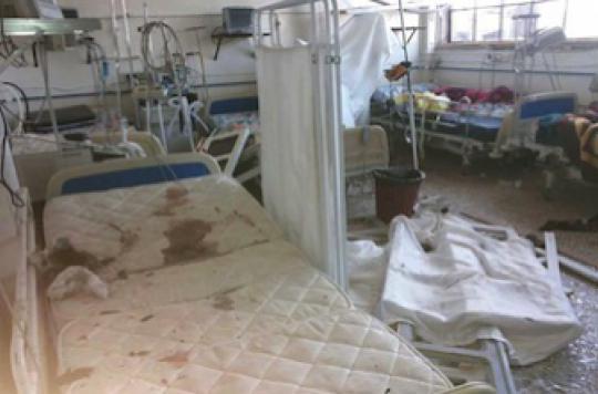Syrie : la destruction des hôpitaux érigée en arme de guerre